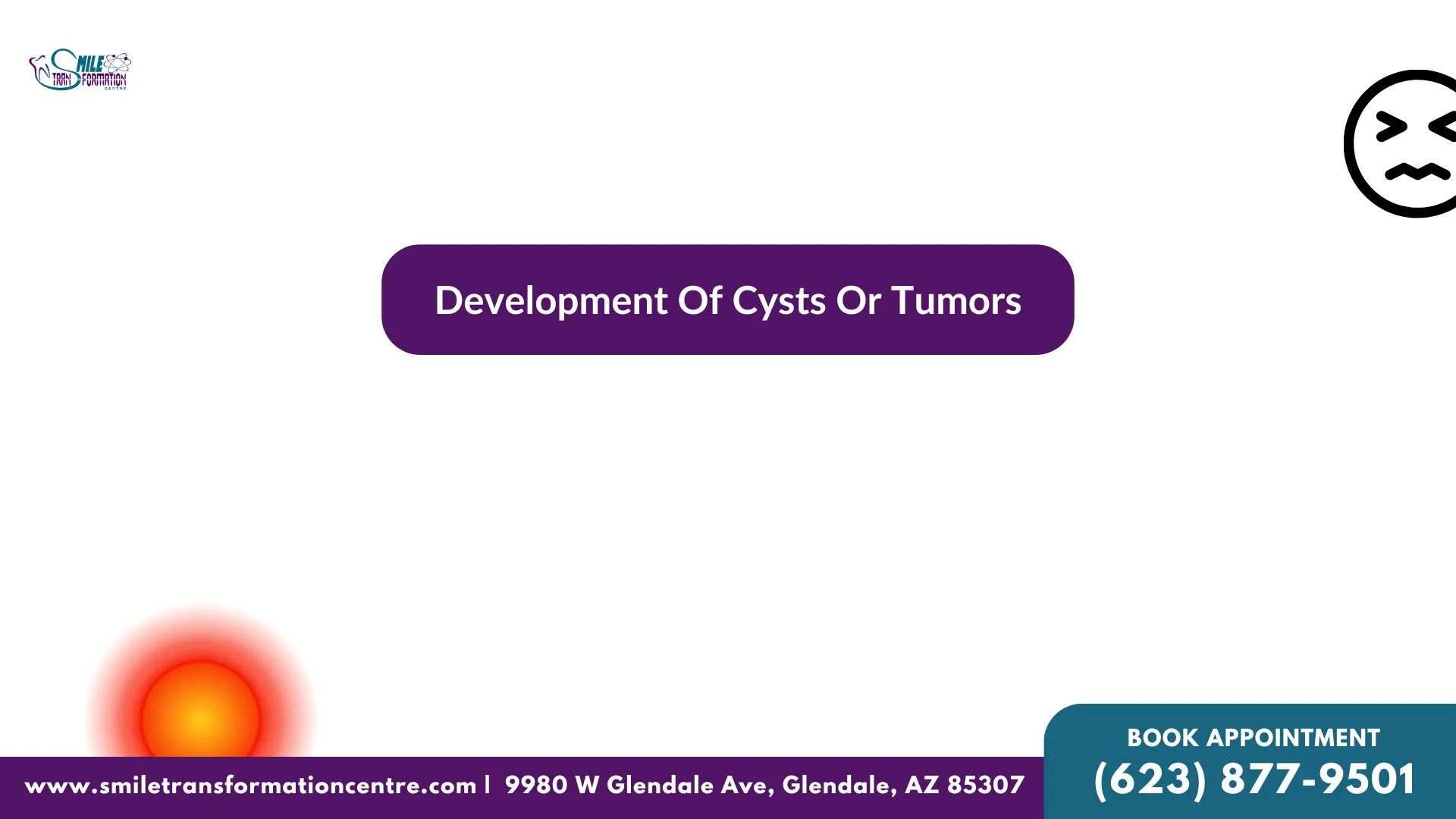 Development of Cysts or Tumors