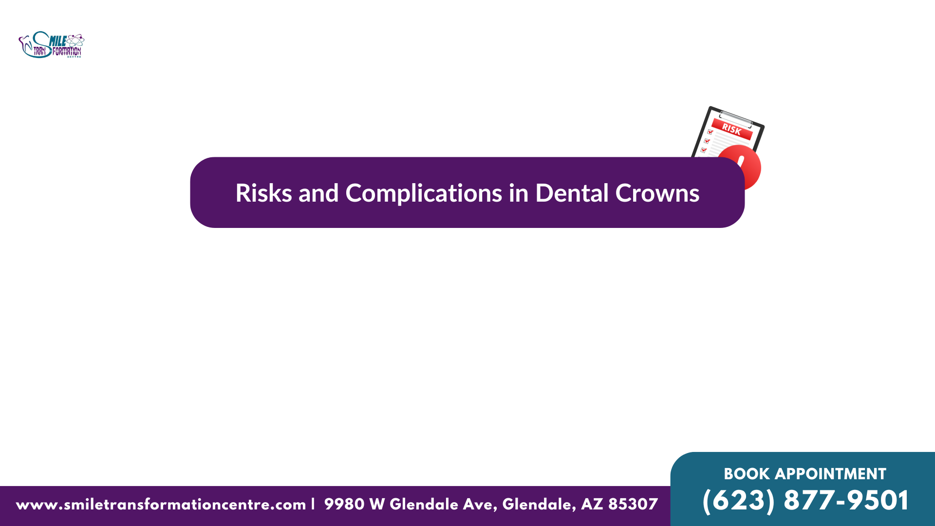 Risks and Complication in Dental Crowns