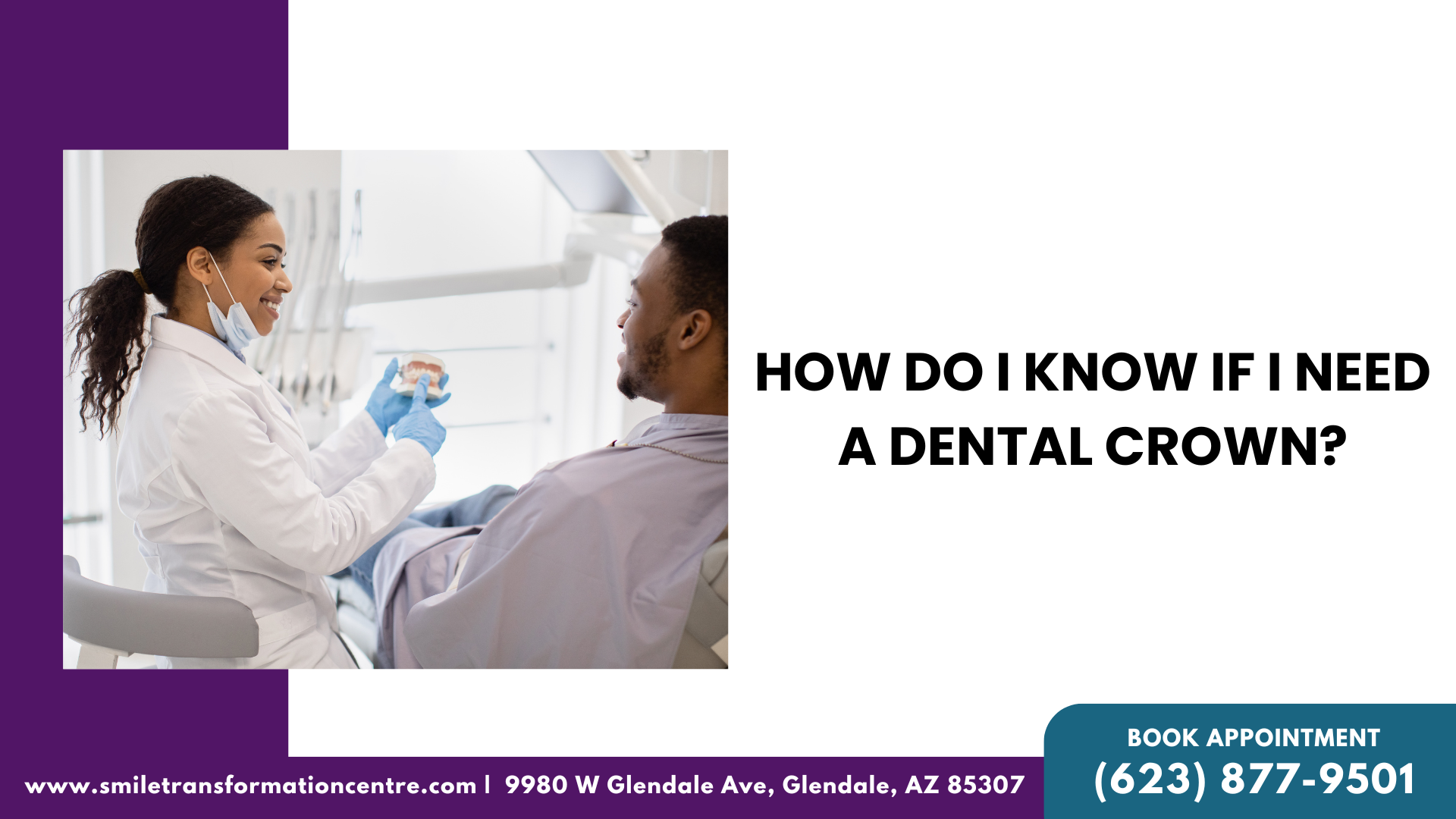 How Do I Know If I Need A Dental Crown