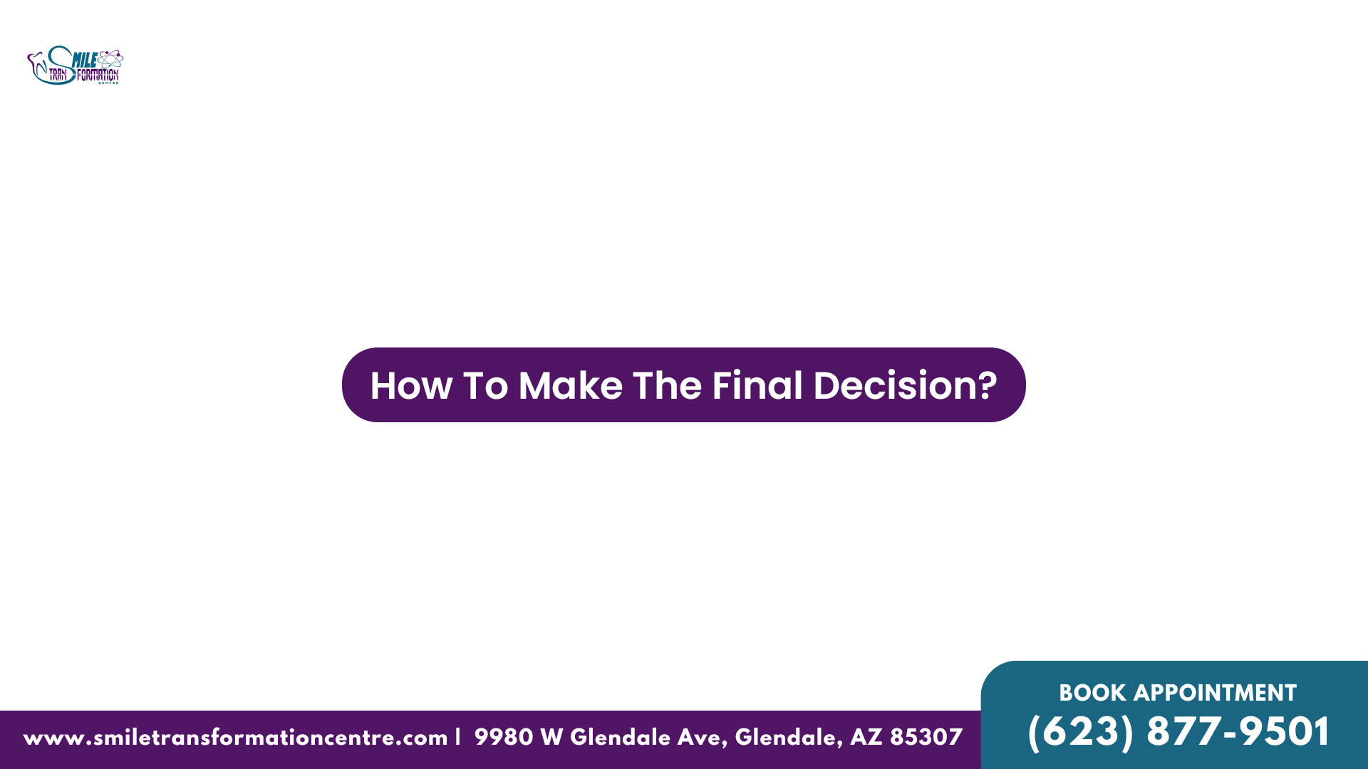 How To Make The Final Decision